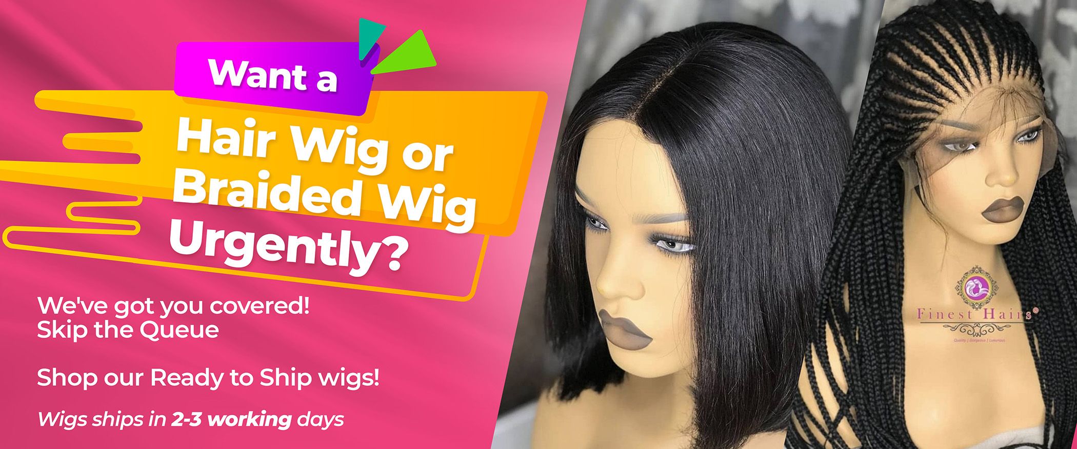 This is for the All Ready to Ship Wigs